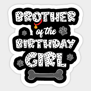 Brother Of The Birthday Girl Dalmatian Family Sticker